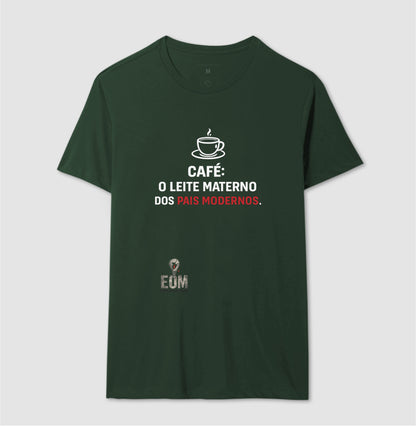 Café, o Leite Materno - Camiseta (EoM)
