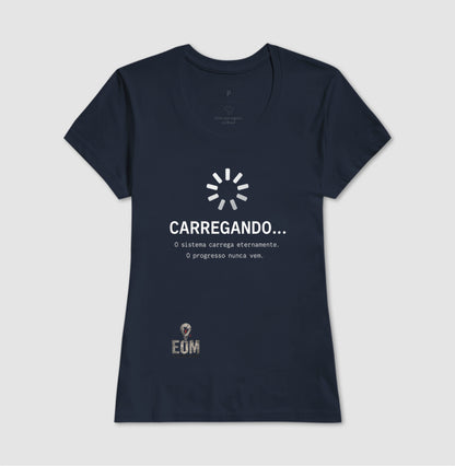 CARREGANDO… — Camiseta Preta Minimalista (EOM)