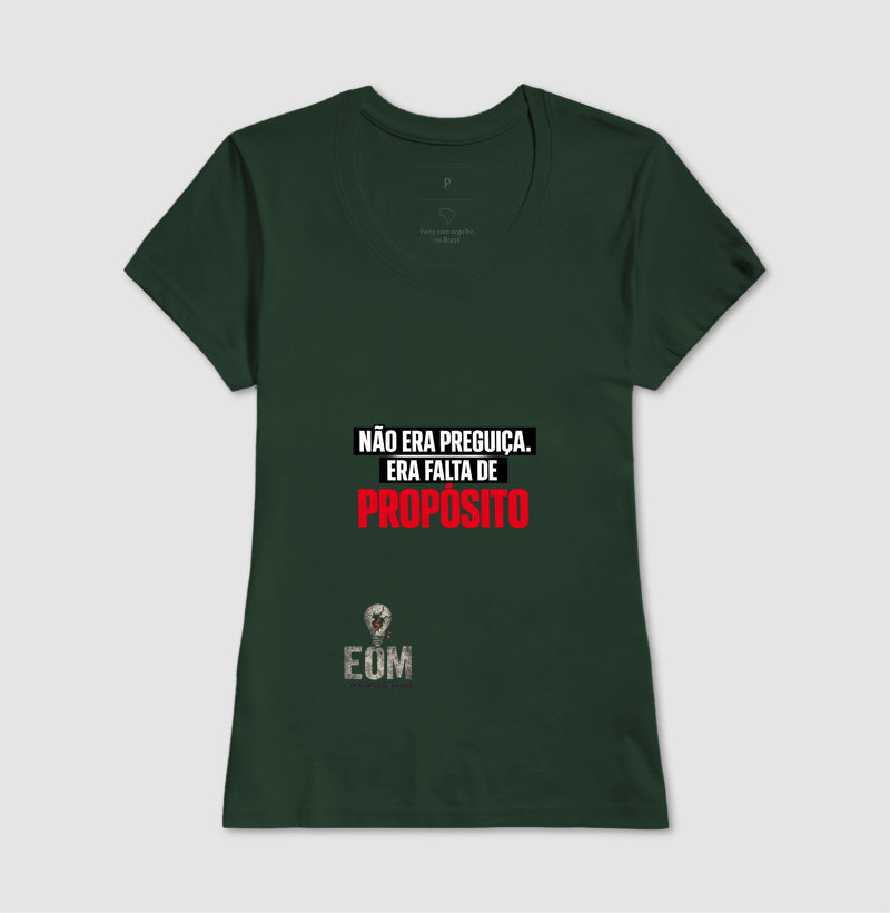 Não era preguiça, era falta de "Propósito" (EoM)