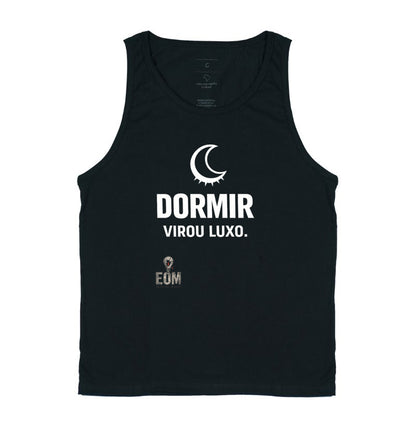 Dormir Virou Luxo - Regata Preta (EoM)