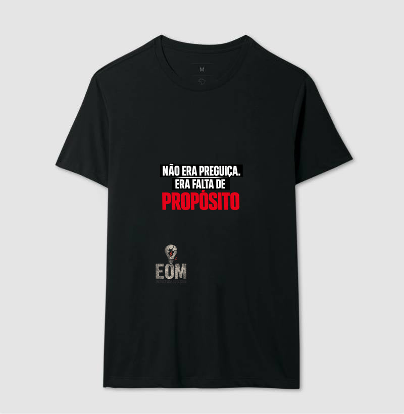 Não era preguiça, era falta de "Propósito" (EoM)