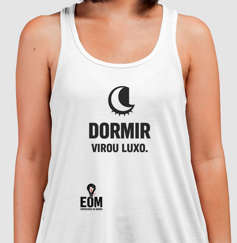 Dormir Virou Luxo - Regata Branca (EoM)